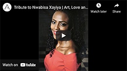 A Tribute to Nwabisa Xayiya