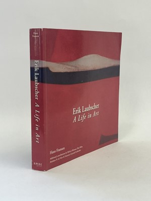 Lot 152 - Erik Laubscher: A Life in Art (2009) by Hans Fransen