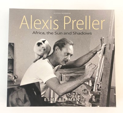 Lot 86 - Berman, Esmé. Alexis Preller: Africa, the Sun and Shadows