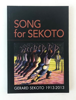 Lot 92 - Lindop, Barbara. Song for Sekoto: Gerard Sekoto 1913-2013