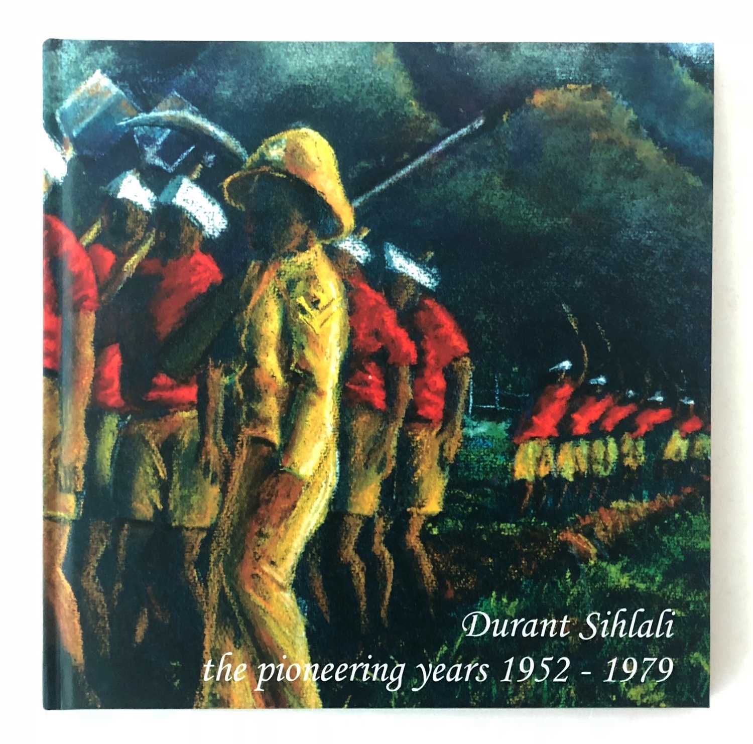Lot 98 - Siebrits, Warren. Durant Sihlali: the pioneering years 1952-1979
