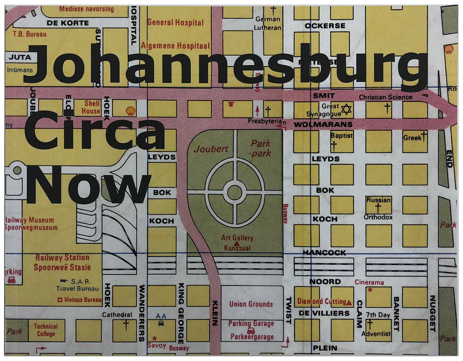 Lot 283 - Kurgan, T. and Ractliffe, J. Johannesburg Circa Now.