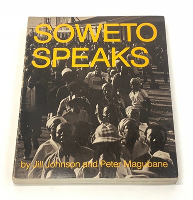 Lot 423 - ,Johnson, J and Magubane, P. (1979). Soweto Speaks