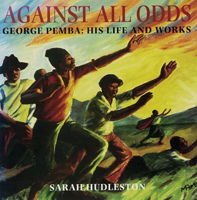 Lot 447 - ,Huddleston, S. Against All Odds - George Pemba: His Life and Works