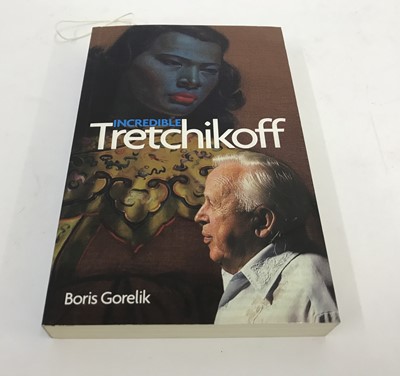 Lot 504 - ,Gorelik, B. Incredible Tretchikoff