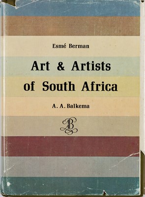 Lot 525 - ,Berman, E. Art and Artists of South Africa