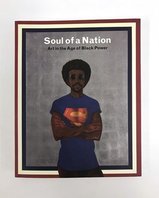 Lot 558 - ,Godfrey, M. and Whitley, Z. Soul of a Nation: Art in the Age of Black Power