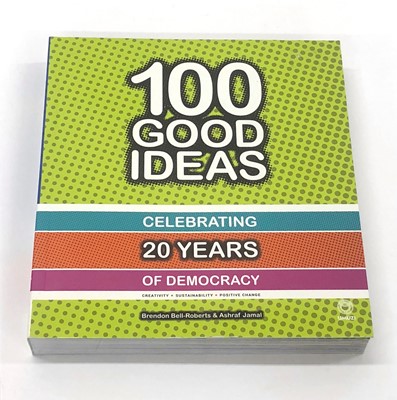 Lot 575 - ,Bell-Roberts, B. and Jamal, A. (2004). 100 Good Ideas: 20 years of Democracy