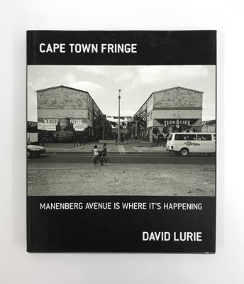 Lot 602 - ,Lurie, D. Cape Town Fringe: Manenberg Avenue is Where it's Happening