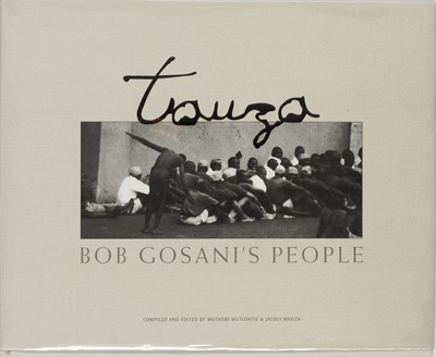 Lot 609 - ,Mutloatse, M. and Masiza, J. Towza: Bob Gosani's People