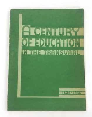 Lot 622 - ,Bot, A.K. A Century of Education in the Transvaal 1836-1936