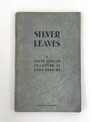 Lot 670 - ,"Silver Leaves;" a South African Collection of Good Reading