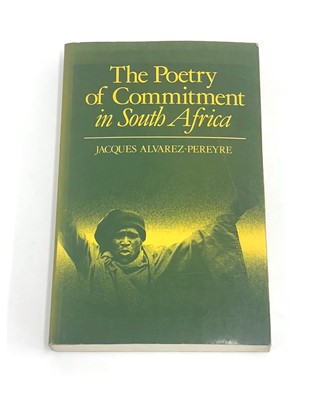 Lot 676 - ,Alvarez-Pereyre, J. The Poetry of Commitment in South Africa