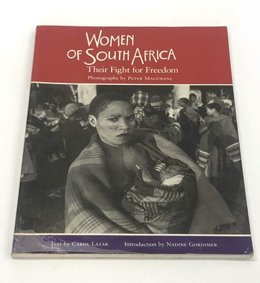 Lot 677 - ,Magubane, P and Lazar, C. Women of South Africa: Their Fight for Freedom