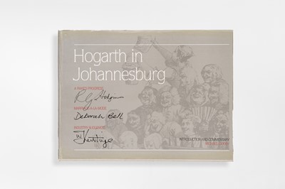 Lot 289 - Hogarth in Johannesburg (1990) by Michael Godby, Robert Hodgins, William Kentridge and Deborah Bell